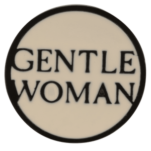 Gentlewomen Pins